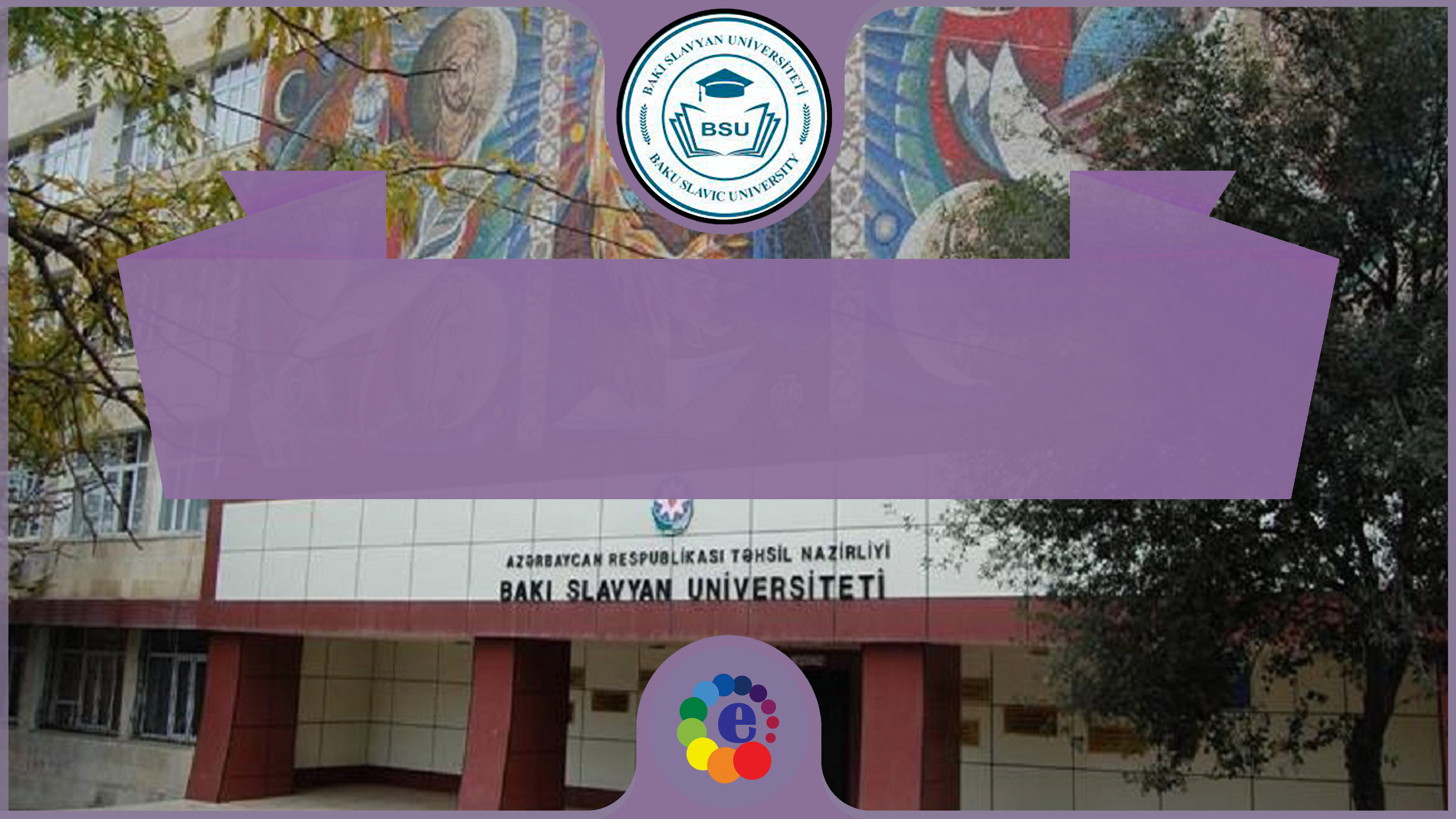 Azerbaycan Slayvan Üniversitesi
