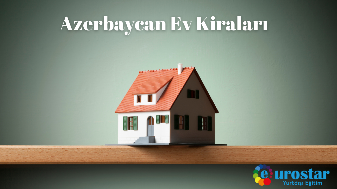 Azerbaycan Ev Kiraları
