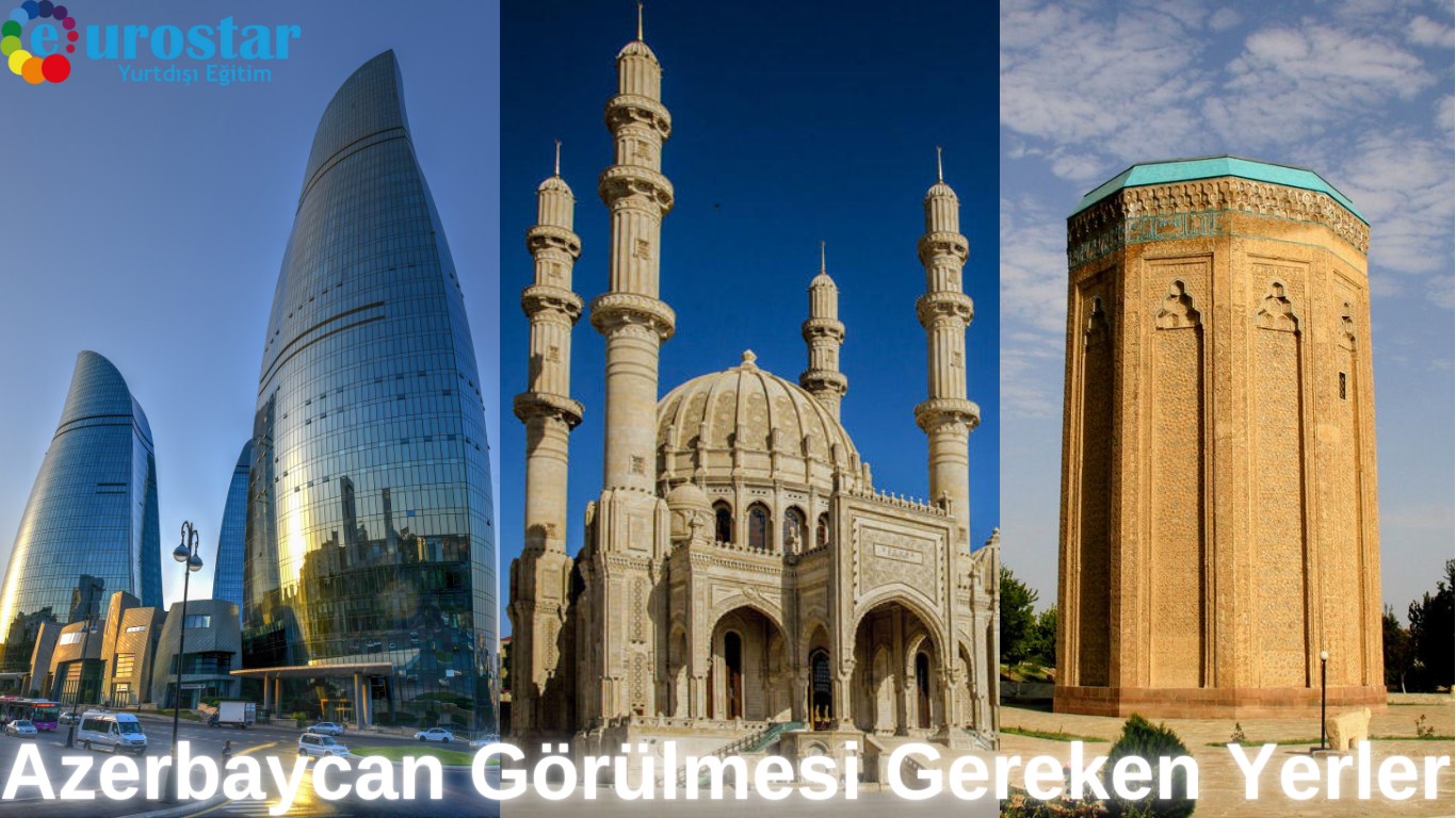 Azerbaycan Görülmesi Gereken Yerler