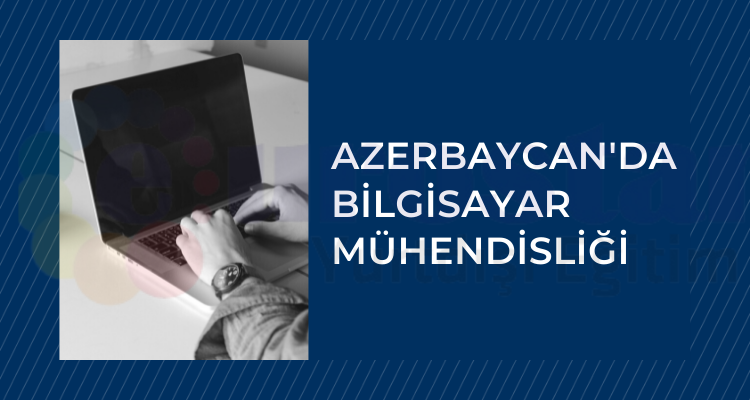 azerbaycan-universitesi-bilgisayar-muhendisligi